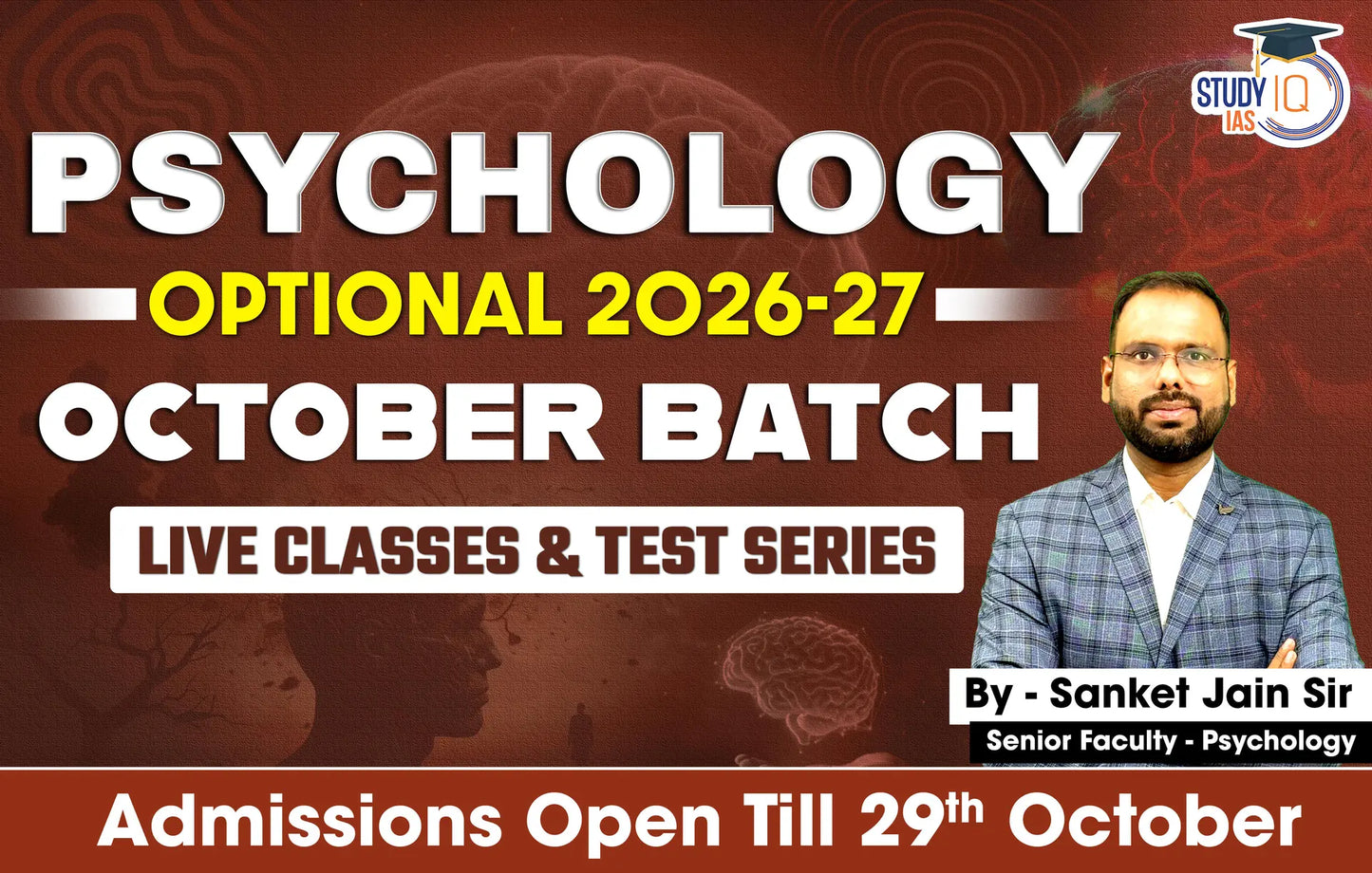 UPSC IAS (Mains) Psychology Optional Live 2026-27 (Comprehensive) October Batch By Sanket Jain