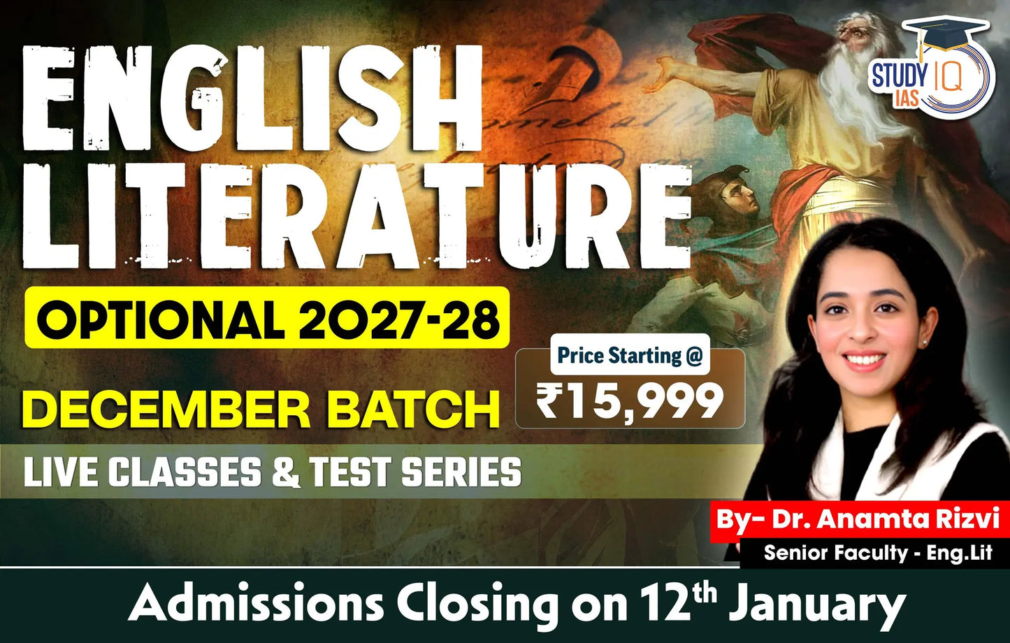 UPSC IAS (Mains) English Literature Optional Live 2027-28 (Comprehensive) December Batch By Dr. Anamta Rizvi (Gold)