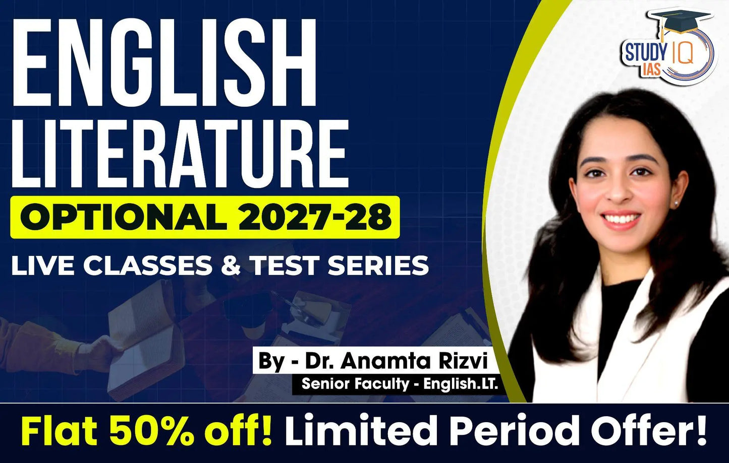 UPSC IAS (Mains) English Literature Optional Live 2027-28 (Comprehensive) February Batch By Dr. Anamta Rizvi (Gold)