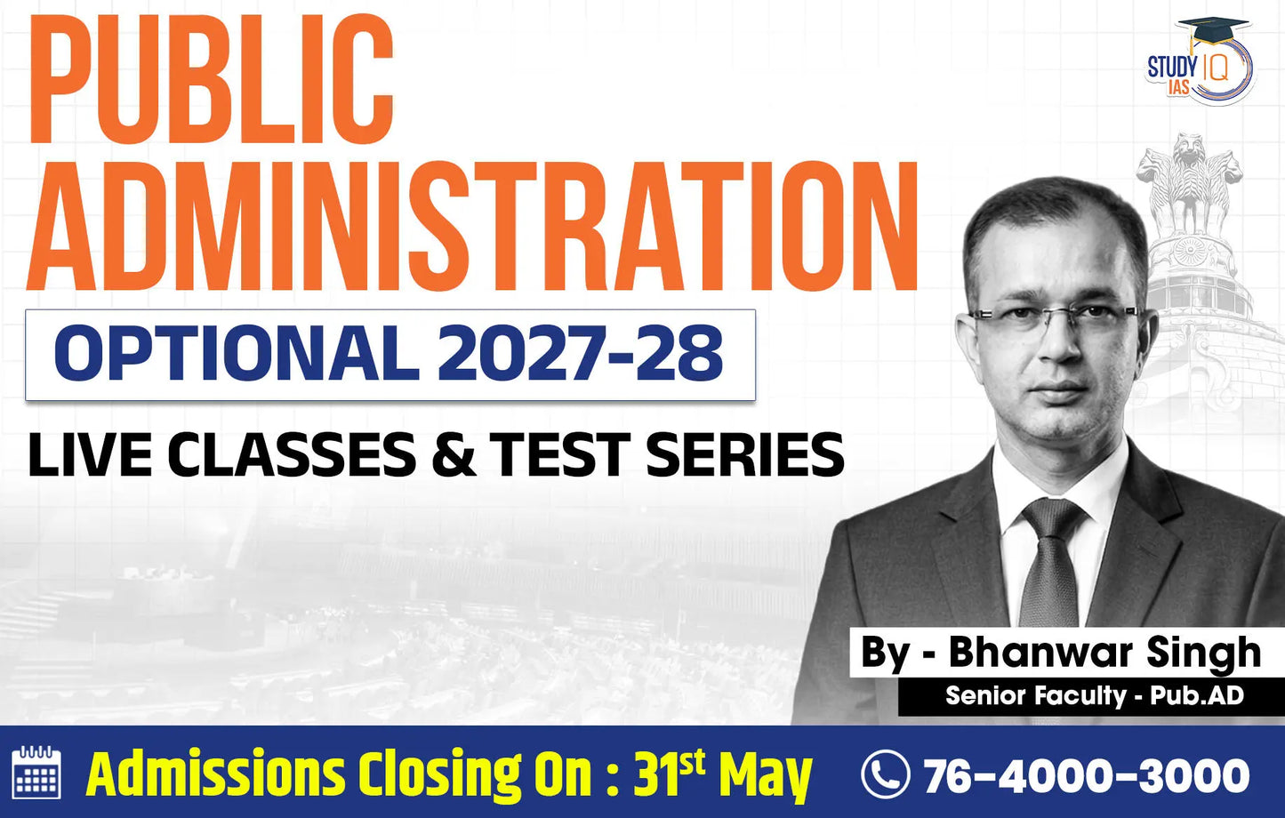 UPSC IAS (Mains) Public Administration Optional Live 2027-28 (Comprehensive) May Batch By Bhanwar Singh (Gold)