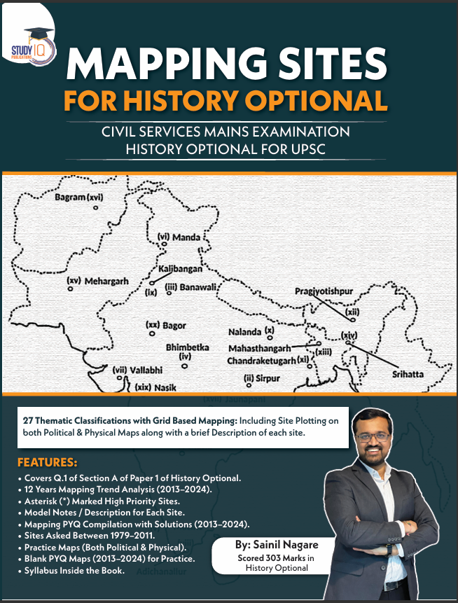 Mapping Sites for History Optional By Sainil Nagare (English Edition)