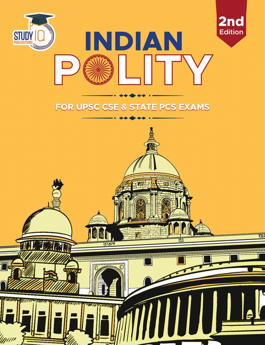 Indian Polity 2nd Edition (English) UPSC CSE 2025 Civil Services Exam, Prelims, Mains, State PSCs exams, PCS exams Indian polity 2nd Edition