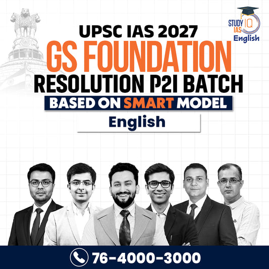 UPSC IAS Live GS P2I Foundation 2027 Resolution English Batch