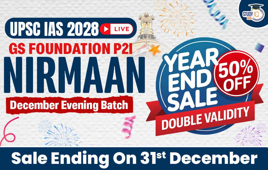 UPSC IAS Live GS P2I Foundation 2028 Nirmaan December Evening Batch