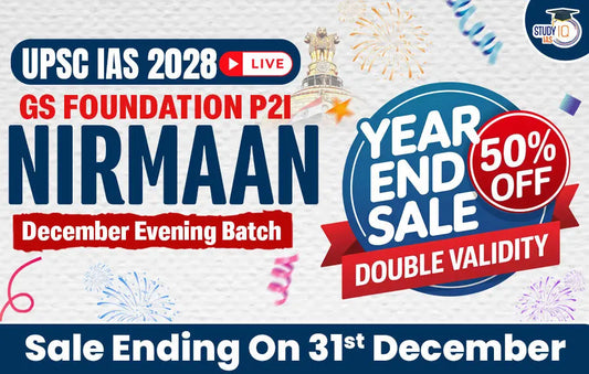 UPSC IAS Live GS P2I Foundation 2028 Nirmaan December Evening Batch