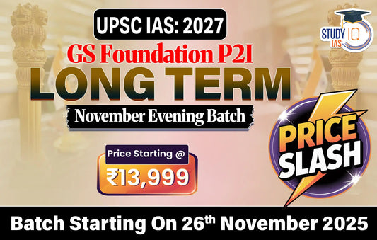UPSC IAS Live GS P2I Foundation 2027 Long term November Evening Batch (Diamond)