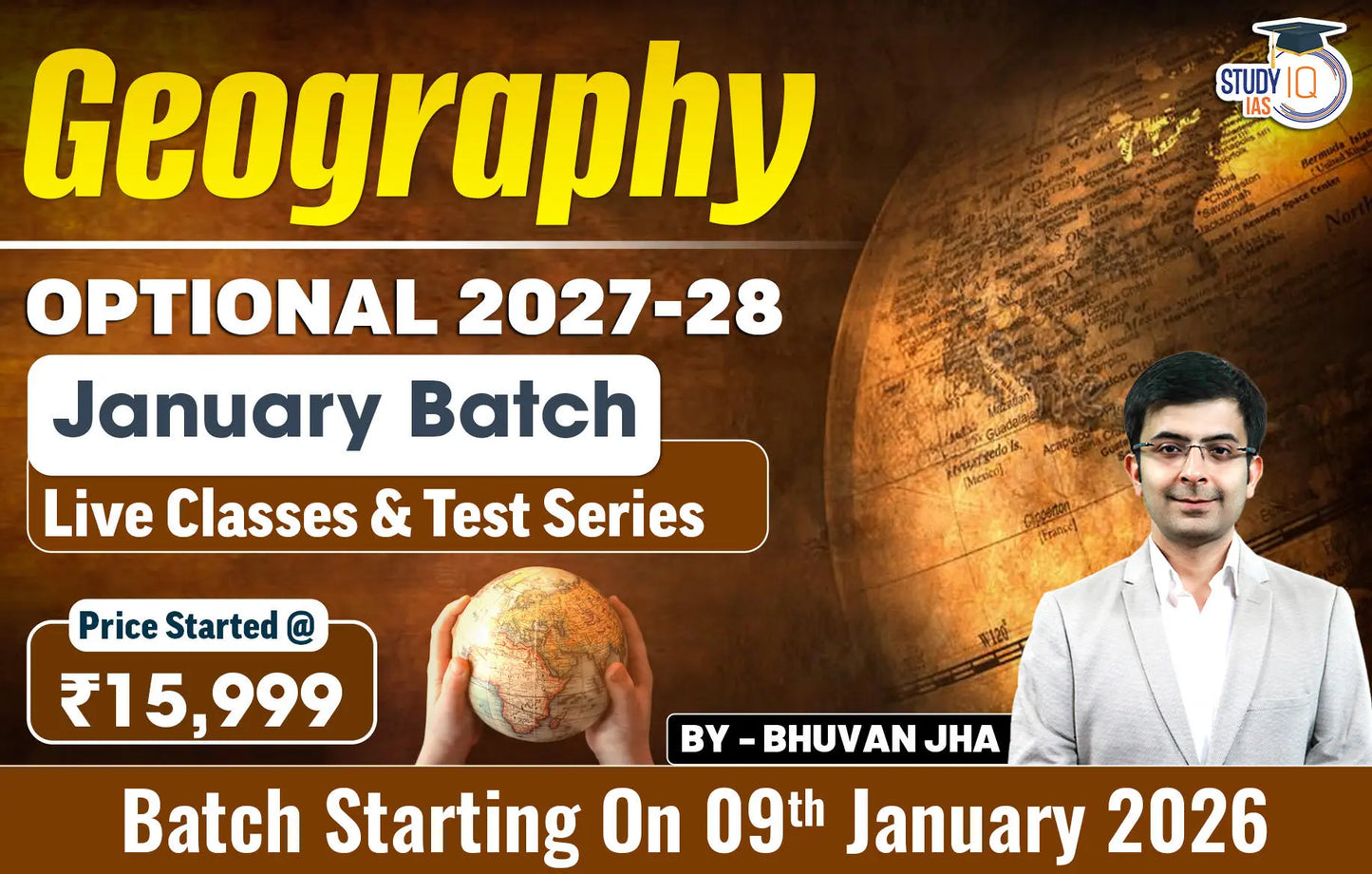 UPSC IAS (Mains) Geography Optional Live 2027-28 (Comprehensive) January Batch By Bhuvan Jha (Gold)