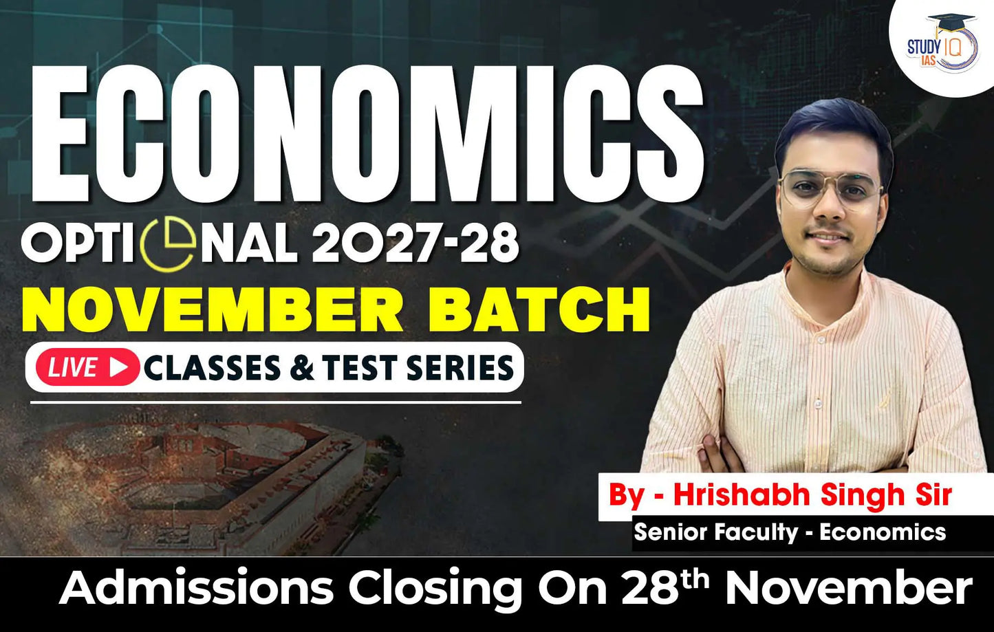 UPSC IAS (Mains) Economics Optional Live 2027-28 (Comprehensive) November Batch By Hrishabh Singh (Platinum)