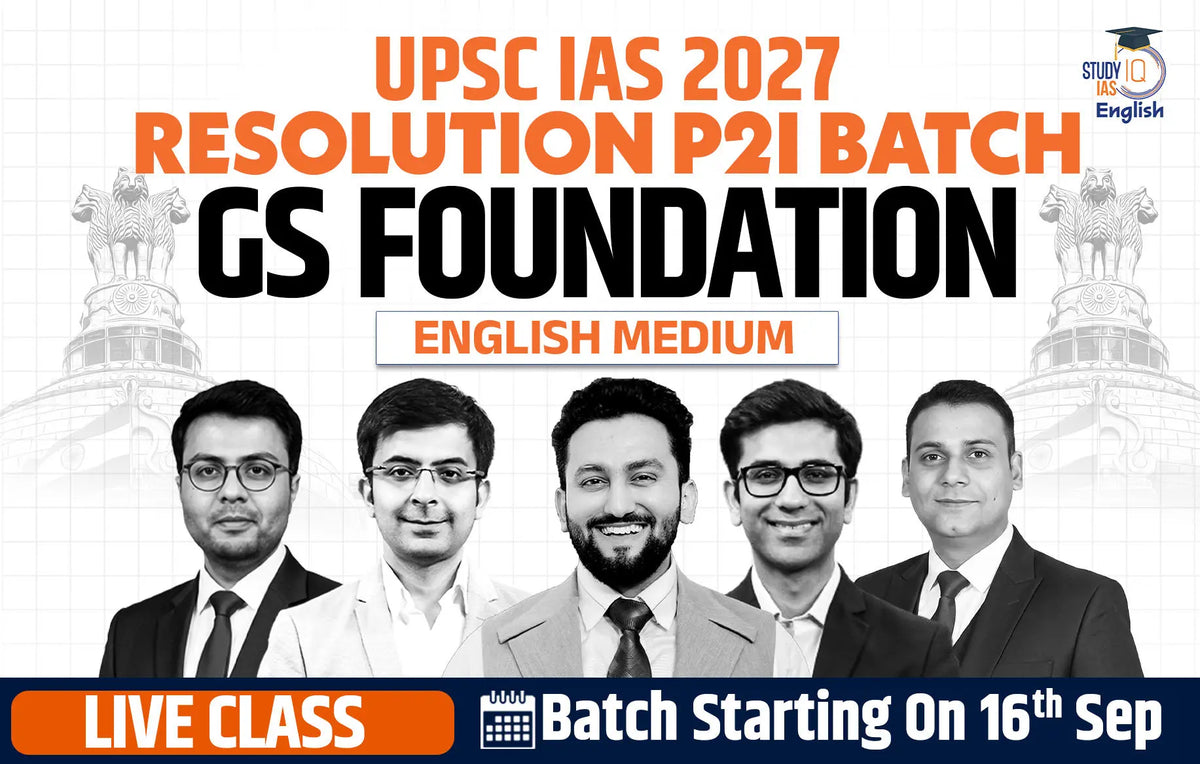 UPSC IAS Live GS P2I Foundation 2027 Resolution September English Batch (Basic)
