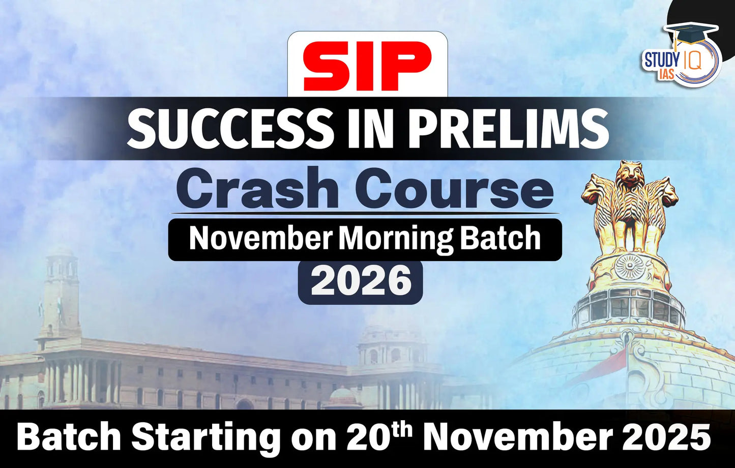 UPSC IAS Live SIP 2026 Crash Course November Morning Batch