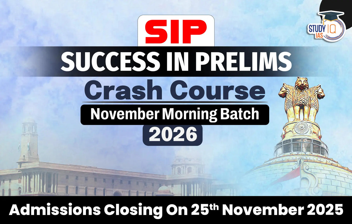 UPSC IAS Live SIP 2026 Crash Course November Morning Batch