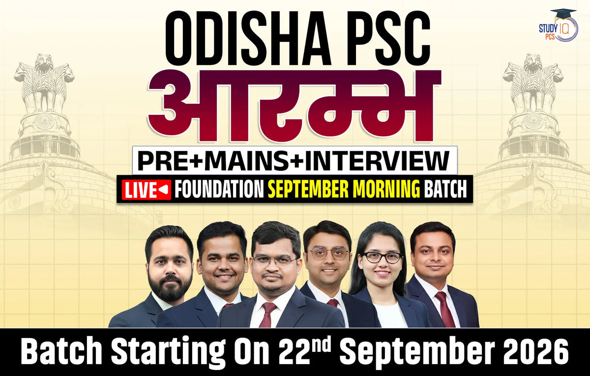 Odisha PSC (Pre + Mains) Live Foundation Aarambh Batch