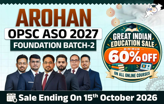 Arohan : OPSC ASO 2027 Foundation Batch