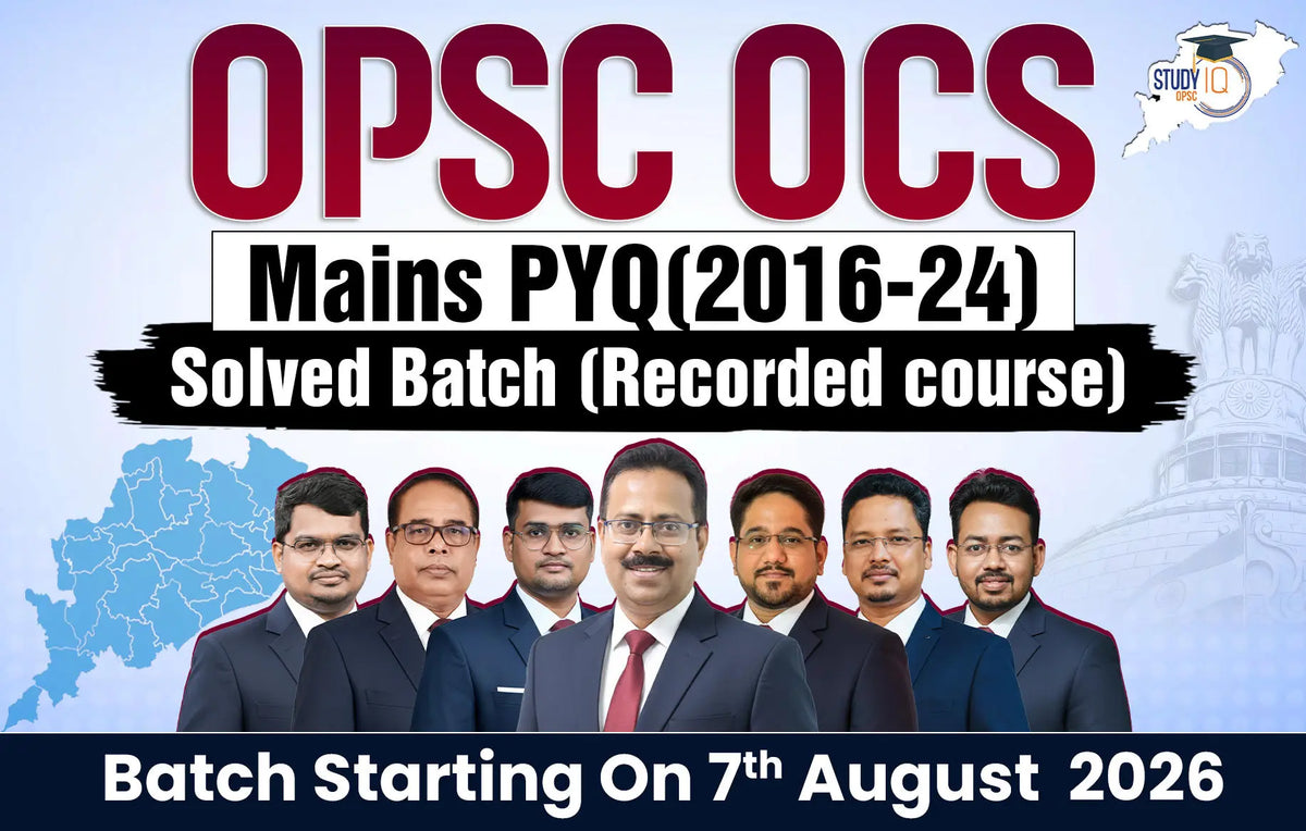 OPSC OCS Mains PYQ Solved Batch (Recorded Course)