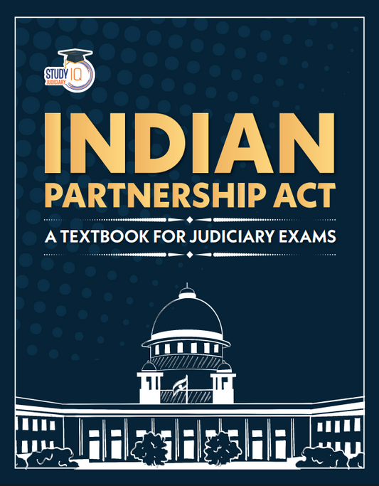 Indian Partnership Act – Essential Topics & Exam Notes for UPSC, Judiciary & Law Aspirants (English Edition)