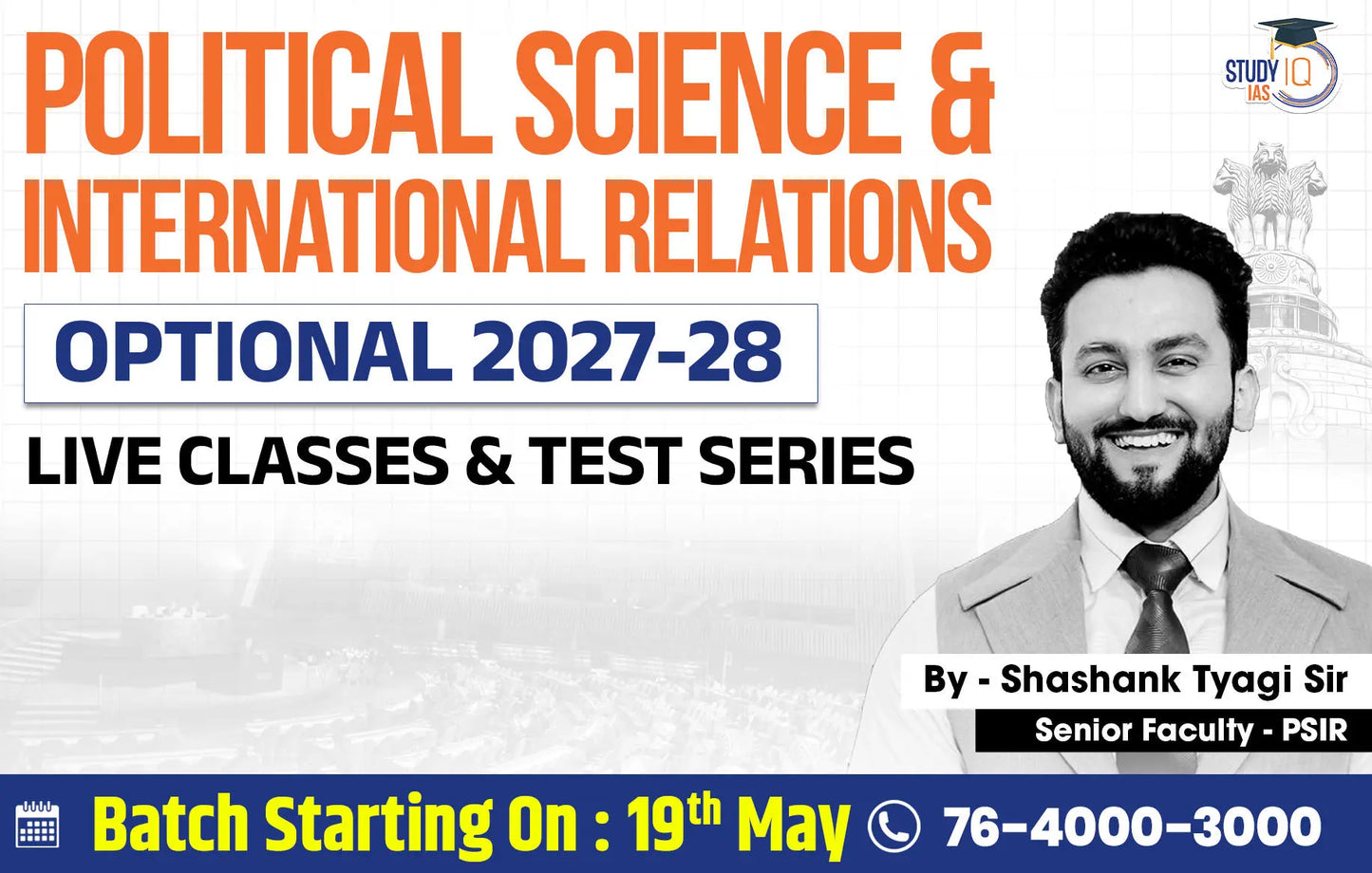 UPSC IAS (Mains) PSIR Optional Live 2027-28 (Comprehensive) May Batch 2 By Shashank Tyagi (Gold)