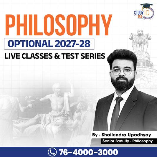 UPSC IAS (Mains) Philosophy Optional Live 2027-28 (Comprehensive) June Batch By Shailendra Upadhyay (Gold)
