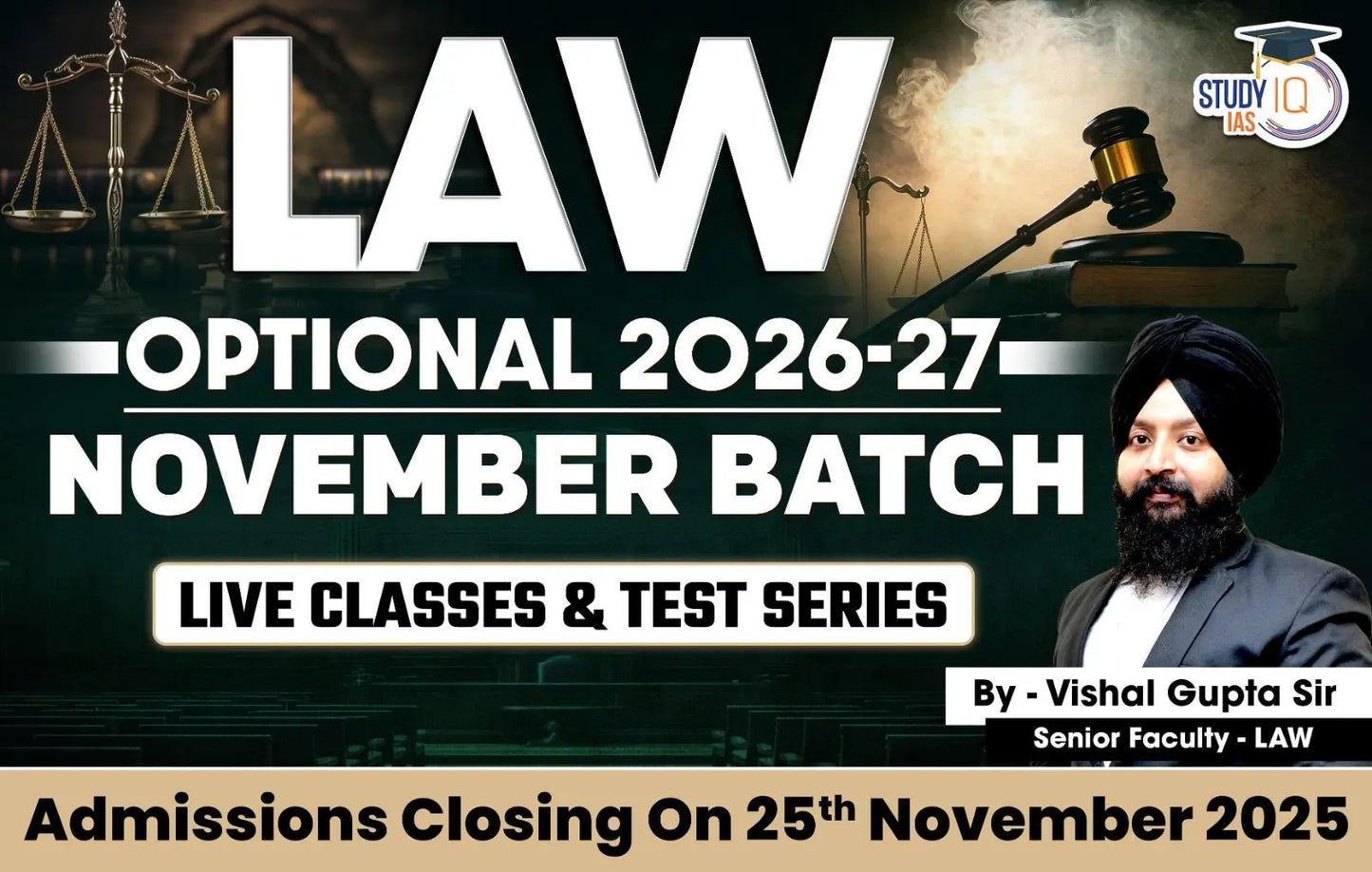 UPSC IAS (Mains) Law Optional Live 2027-28 November Batch By Vishal Gupta (Platinum)